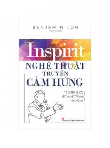 NGHỆ THUẬT TRUYỀN CẢM HỨNG