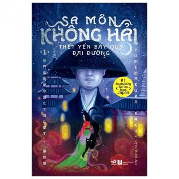 SA MÔN KHÔNG HẢI THẾT YẾN BÀY QUỶ ĐẠI ĐƯỜNG