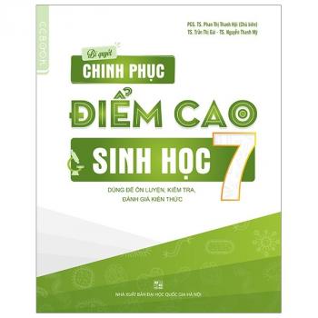 BÍ QUYẾT CHINH PHỤC ĐIỂM CAO SINH HỌC 7
