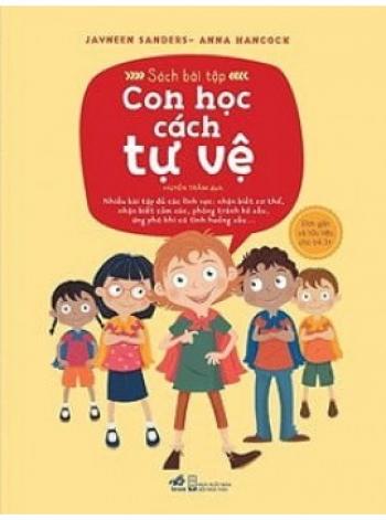 CON HỌC CÁCH TỰ VỆ