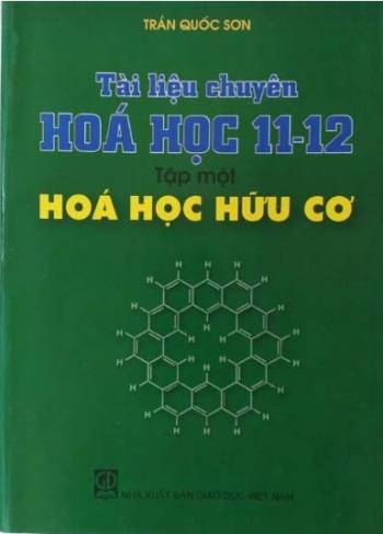Tài Liệu Chuyên Hóa 11-12 (Tập 1) - Hóa Học Hữu Cơ